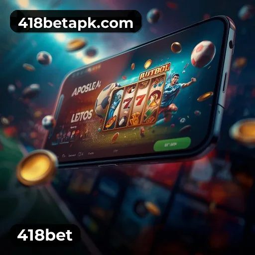 418bet APK